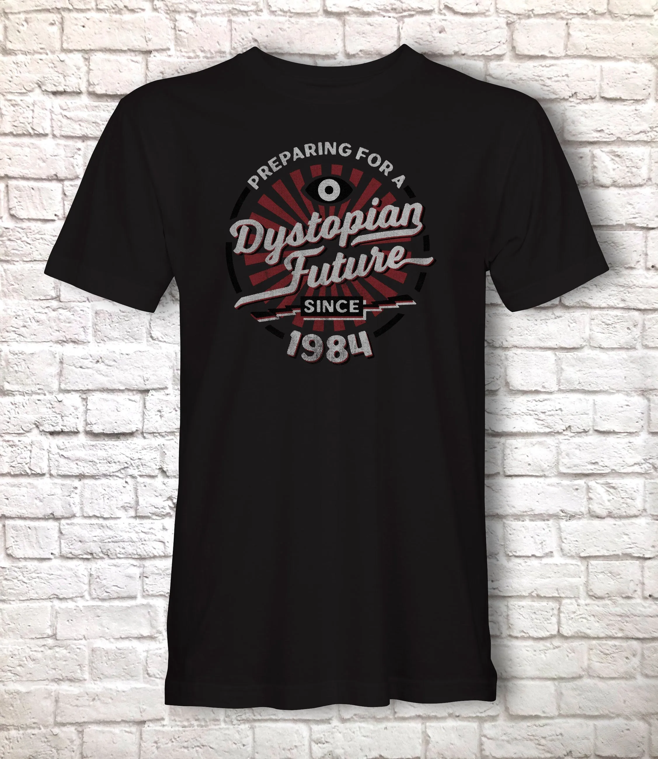 Dystopian Future 1984 Shirt, Funny Orwell Gift Idea, Humorous 2020 Orwellian Lockdown T-Shirt